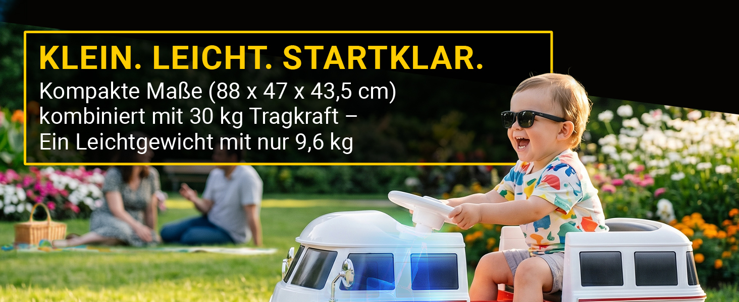 Kompakt, leicht und ideal für unterwegs Der kompakte VW Camper überzeugt mit platzsparenden Maßen von 88 × 47 × 43,5 cm, einem geringen Eigengewicht von nur 9,6 kg und einer Belastbarkeit bis 30 kg. So lässt sich das Kinderfahrzeug leicht transportieren und bietet gleichzeitig eine stabile Basis für kleine Fahrer.